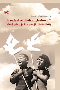 Przedszkola Polski "ludowej" - Wiśniewska Monika - książka