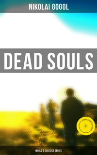 Dead Souls (World's Classics Series) - Nikolai Gogol - ebook