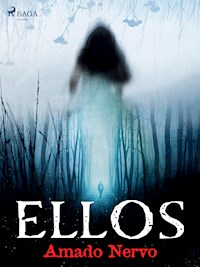 Ellos - Amado Nervo - ebook