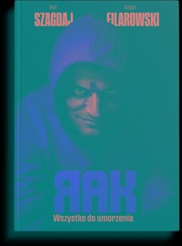 Rak Tom 2 - Szagdaj Nadia, Filarowski Grzegorz - książka