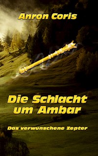 Das verwunschene Zepter - Anron Coris - ebook