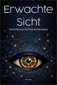Erwachte Sicht - Mara Y. Sahara - ebook
