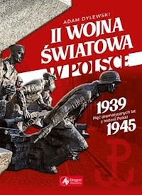 II wojna światowa w Polsce - Adam Dylewski - książka