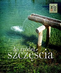 Do źródeł szczęścia -  - książka