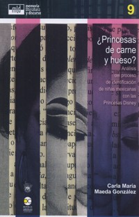 ¿Princesas de carne y hueso? - Carla María Maeda González - ebook