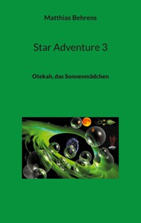Star Adventure 3 - Matthias Behrens - ebook