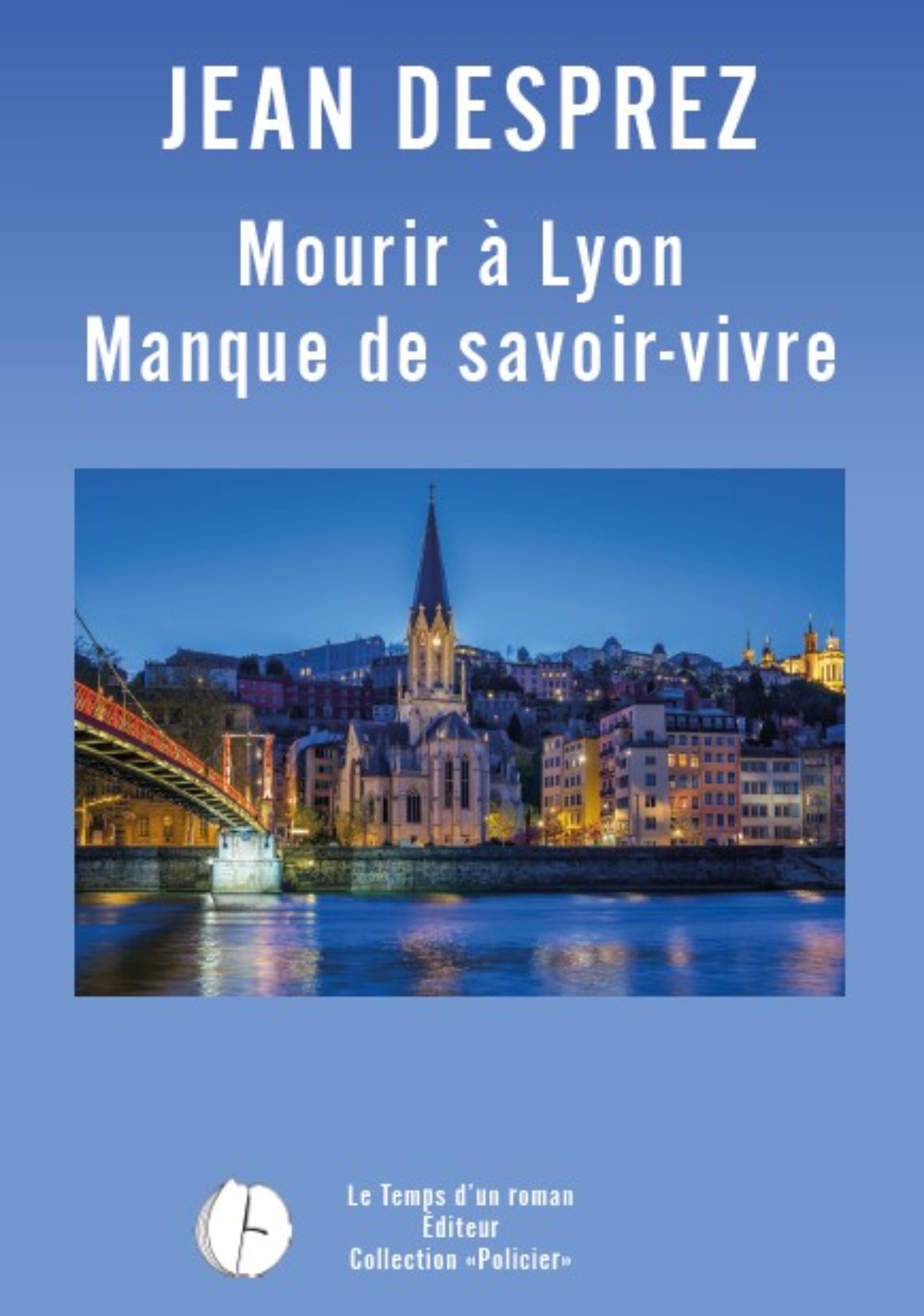 Mourir à Lyon