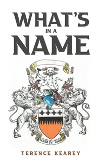 What's in a Name - Terence Kearey - ebook