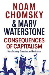 Consequences of Capitalism - Chomsky Noam, Waterstone Marv - książka