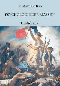 Psychologie der Massen - Gustave Le Bon - ebook