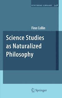 Science Studies as Naturalized Philosophy - Finn Collin - ebook