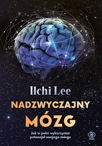 Nadzwyczajny mózg - Ilchi Lee - książka