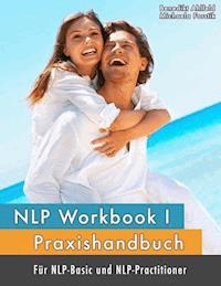NLP Workbook I - Michaela Forstik - ebook