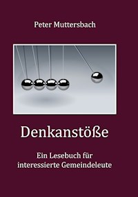 Denkanstöße - Peter Muttersbach - ebook