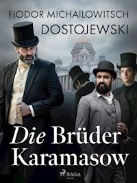 Die Brüder Karamsow - Fjodor M. Dostojewski - ebook