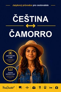 The Language Guide for Travelers - Czech to Chamorro - YouGuide - ebook