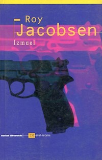 Izmael - Jacobsen Roy - książka