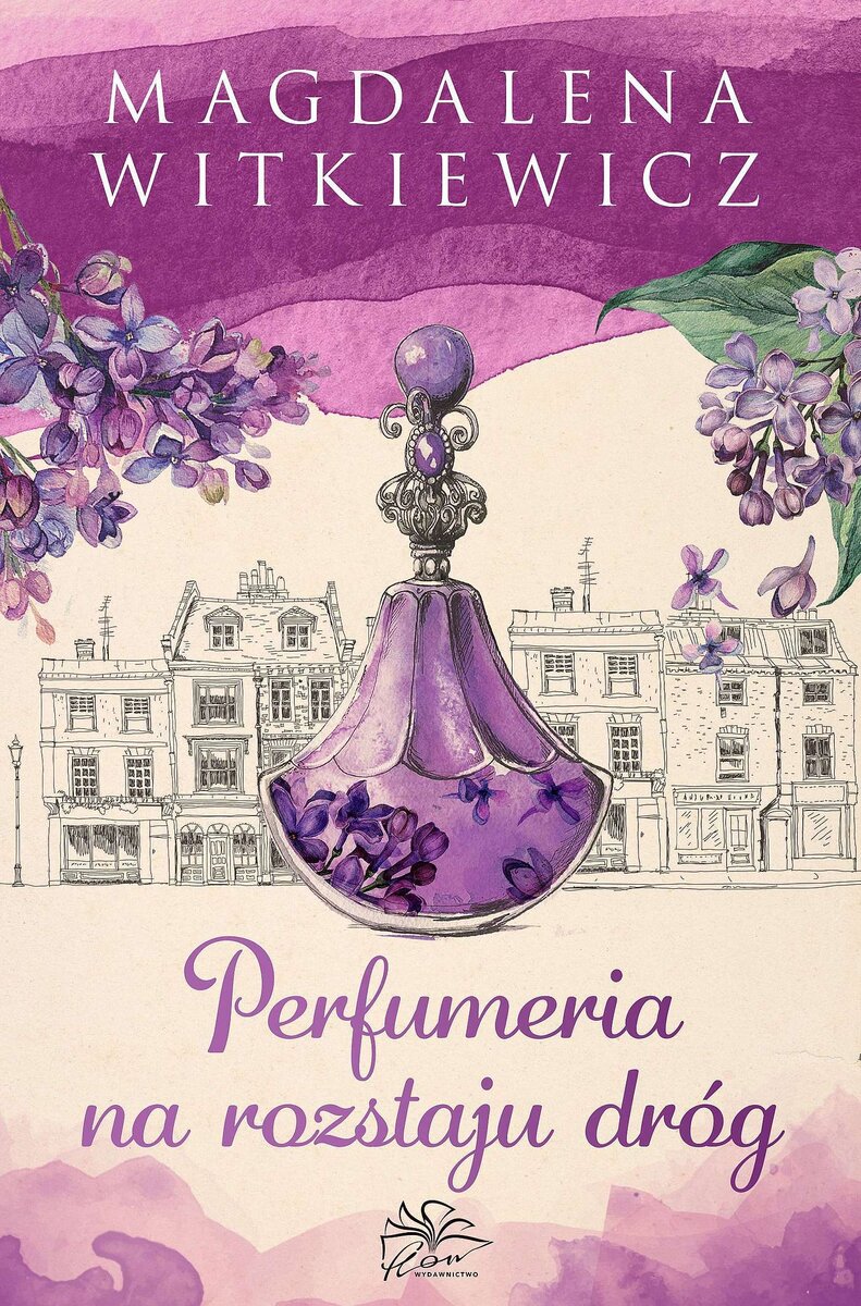 Perfumeria na rozstaju dróg - Magdalena Witkiewicz - ebook + książka