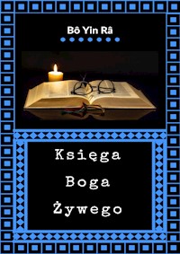 Księga Boga Żywego - Bô Yin Râ - ebook
