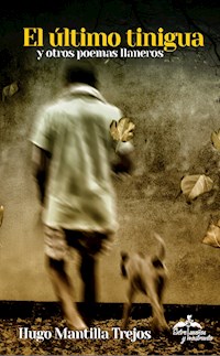 El Último Tinigua - Hugo Mantiloo - ebook