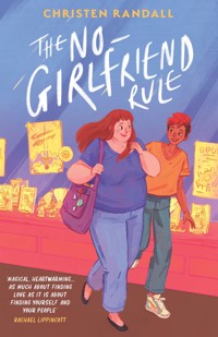 The No-Girlfriend Rule - Christen Randall - ebook