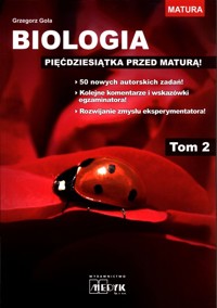 Biologia Pięćdziesiątka przed maturą Tom 2 - Gola Grzegorz - książka