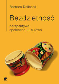 Bezdzietność - Barbara Dolińska - książka