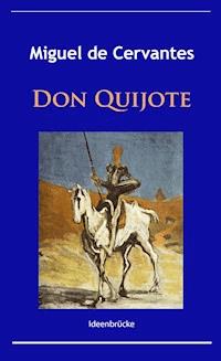 Don Quijote - Miguel de Cervantes - ebook
