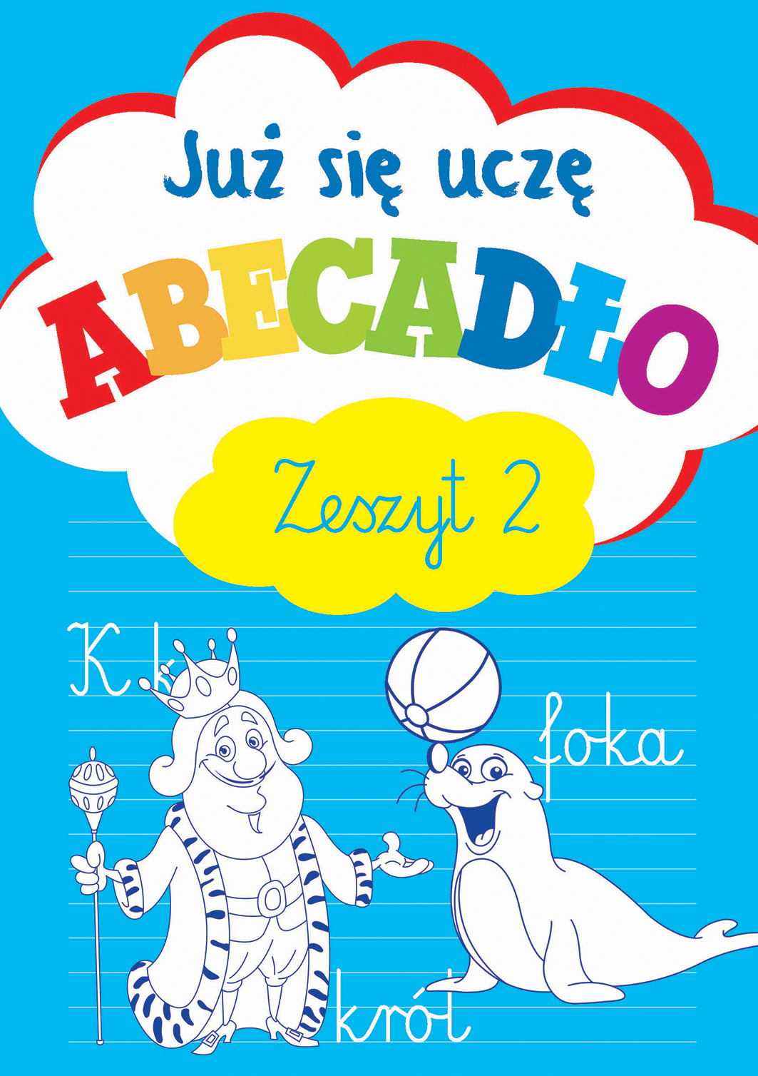 Już się uczę. Abecadło. Zeszyt 2 - Wiśniewska Anna - książka