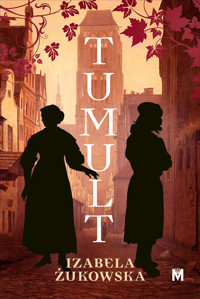 Tumult - Izabela Żukowska - ebook + audiobook
