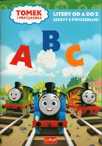 Tomek i Przyjaciele Litery Od A do Z -  - książka