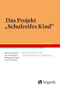 Das Projekt "Schulreifes Kind" - Marcus Hasselhorn - ebook