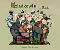 Dziadkowie od A do Z - Raquel Díaz Reguera - książka