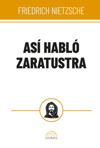 Así habló Zaratustra - Friedrich Nietzsche - ebook