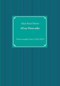All my Worst-seller - Alain René Poirier - ebook