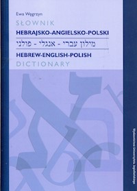 Słownik hebrajsko-angielsko-polski - Węgrzyn Ewa - książka