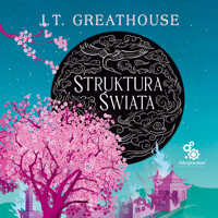 Struktura świata - Greathouse J.T. - audiobook