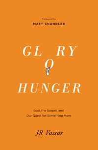 Glory Hunger - JR Vassar - ebook