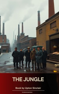 The Jungle - Upton Sinclair - ebook