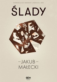 Ślady - Jakub Małecki - ebook + audiobook + książka
