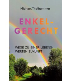 Enkelgerecht - Michael Thalhammer - ebook