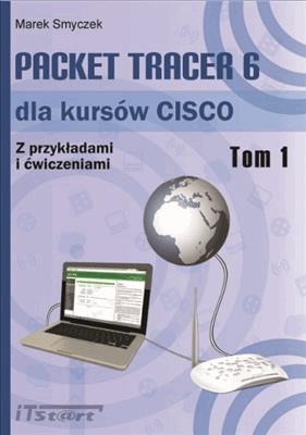 Okładka:Packet Tracer 6 dla kursów CISCO 