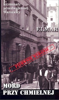 Mord przy Chmielnej -  - książka