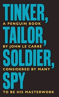 Tinker Tailor Soldier Spy - Le Carre John - książka