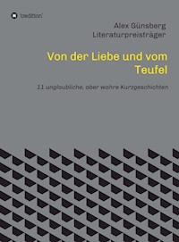 Von der Liebe und vom Teufel - Alex Günsberg - ebook