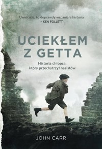 Uciekłem z getta - Carr John - książka