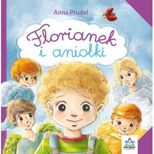 Florianek i aniołki - Anna Prudel - książka