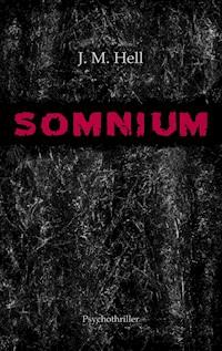 Somnium - J. M. Hell - ebook