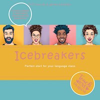 Icebreakers. Perfect start for your language class - Beate Baylie - ebook