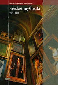 Pałac - Wiesław Myśliwski - książka